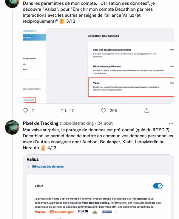 Dans les paramètres de mon compte, “Utilisation des données”, je découvre “Valiuz”, pour “Enrichir mon compte Decathlon par mes interactions avec les autres enseigne de l’alliance Valiuz (et réciproquement)” Mauvaise surprise, le partage de données est pré-coché (quid du RGPD ?). Decathlon se permet donc de mettre en commun vos données personnelles avec d’autres enseignes dont Auchan, Boulanger, Kiabi, LeroyMerlin ou Norauto